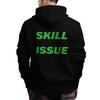 TOXIC | SKILL ISSUE | Adult Pullover Hoodie | Good Game Apparel