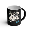 Drip Nation | Coffee Mug | Good Game Apparel