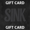 SINK | Gift Card