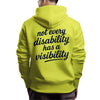 Brave Threads | NOT EVERY DISABILITY | Premium Hoodie | Good Game Apparel