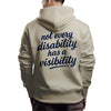Brave Threads | NOT EVERY DISABILITY | Heavy Hoodie | Good Game Apparel