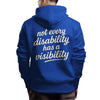 Brave Threads | NOT EVERY DISABILITY | Heavy Hoodie | Good Game Apparel